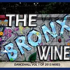 DeeJay Flaco - The Bronx Wine ( New Dancehall Mix )