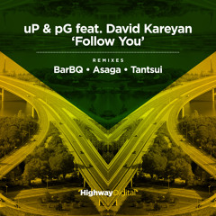 uP & pG feat. David Kareyan — Follow You (Tantsui Remix)