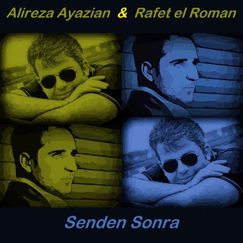 Alireza Ayazian - Senden Sonra (Ft. Rafet el Roman) Slow Version