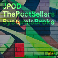System Is Broke by JPOD & The Root Sellers (Mandorli Remix)