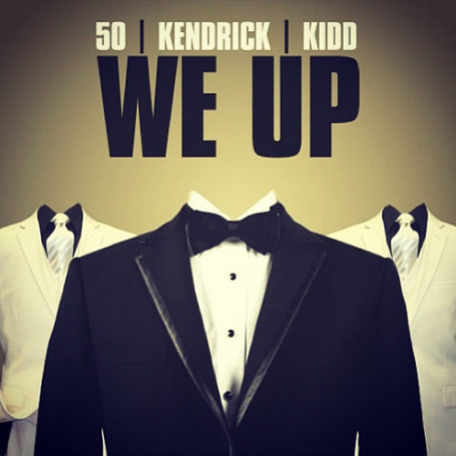 Stream 50 Cent - We Up (ft. Kendrick Lamar & Kidd Kidd) Instrumental by Ed  Manu | Listen online for free on SoundCloud