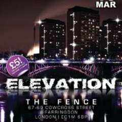 Elevation @ THE FENCE 69 Cowcross Street EC1M 6BP