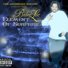 ACTIVE : BABEE LOC FT. KOKANE & KURUPT