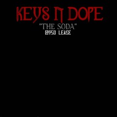 ***NEW***The Soda Prod By Keys N Dope($100 Lease)