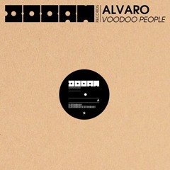 Alvaro - Voodoo People (Original Mix)