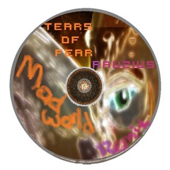 [1983] Tears of Fear - Mad World (Rauzius Remix)