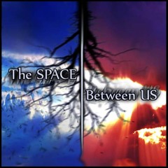 "The Space Between Us" (Elly's Theme)