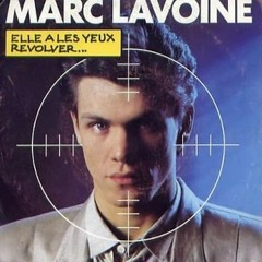 Marc Lavoine - Elle a les yeux revolver (Vocal Cover)
