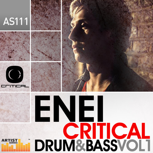 Stream ENEI CRITICAL Drum Bass Vol.1 LoopMasters Pack by