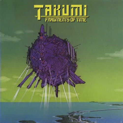 Stream Fragments Of Time (1984) by Takumi iwasky | Listen online