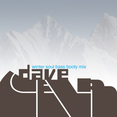 Winter Soul Bass Booty Mix