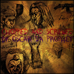 Dark & Violent (Chopped and Screwed by Oscar Da Prophet)