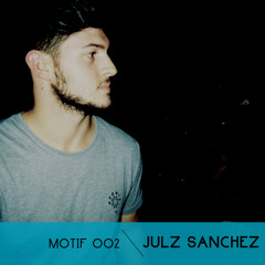 Julz Sanchez - Motìf 002