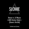 Baauer vs. Lil Wayne - A Milli Harlem Shakes (Slomies Re-Edit)
