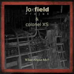 Joxfield ProjeX & colonel XS - A Huge Waste of Time