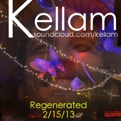 REGENERATED presents: Kellam @ Light Up My Life
