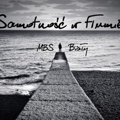 MBS feat Biały - Samotność w tłumie
