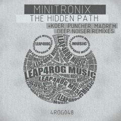 Minitronix - The Hidden Path (Koer Rmx)