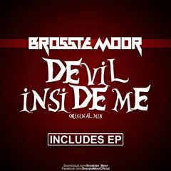 Brosste Moor - Devil Inside Me ( Dj Moto Remix 2013 ) Preview