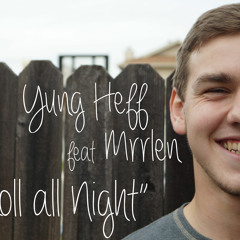 Roll all Night feat. Mrrlen (Prod. KHelluh)
