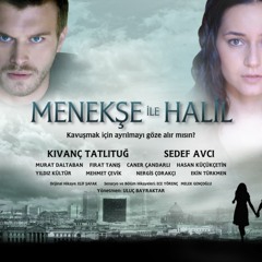 Menekse ile Halil - Ne Olur Dokunma ( Dizi Müzigi HQ)