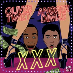 Oliver Twizt & Angger Dimas - XXX (Teaser)