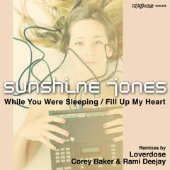 Sunshine Jones - While You Were Sleeping (Corey Baker & Rami Deejay Remix)