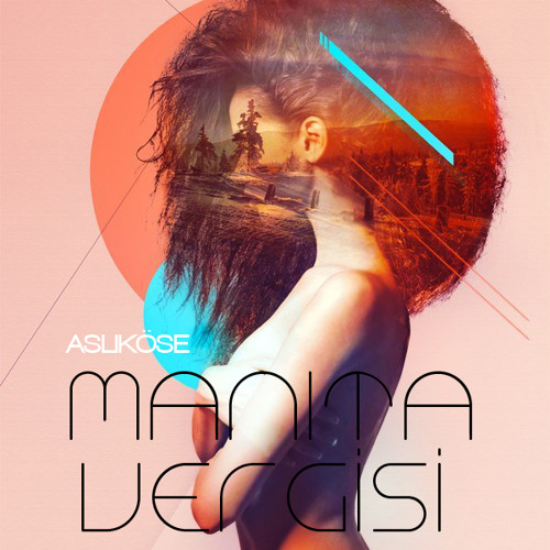 Mixtapes for lovers : NO 3 // Manita vergisi