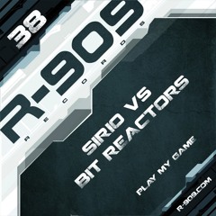 Sirio Vs Bit Reactor - So Good