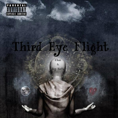 Third Eye Flight - Chaz Indigo & Jay Hoffa (Prod. Buddah SPK)