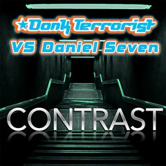 Donk Terrorist vs Daniel Seven - Contrast