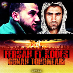 Giyotin(Fersah) feat. Kodes - Günah Tohumları