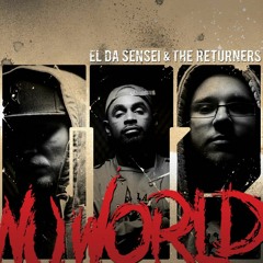 El Da Sensei & The Returners "Everyday On The Street" feat. Sean Price & Doujah Raze