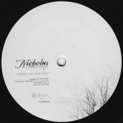 4lux013-01 A2 Nicholas feat. Stee Downes - Things Of The Past (NYC Club mix)