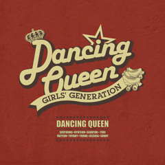 Dancing Queen - Girls Generation 소녀시대