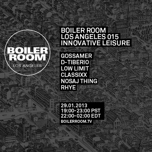 Low Limit 60 Min Boiler Room Los Angeles DJ Set