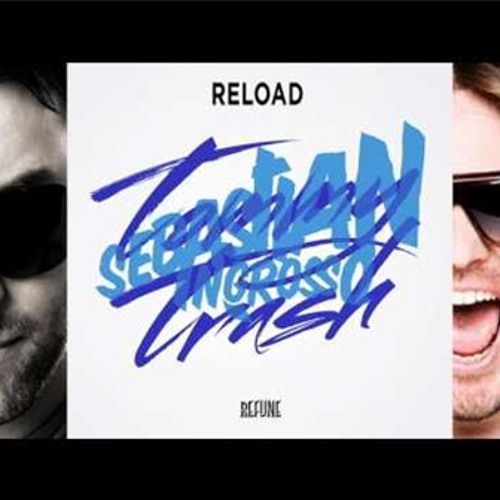 Sebastian Ingrosso Amp Tommy Trash Ft John Martin Reload Extended Vocal Mix By Vladimirv On Soundcloud Hear The World S Sounds sebastian ingrosso amp tommy trash ft