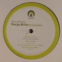 Mario Basanov feat. Jeremy Glenn - More for The Less (Pablo Bolivar & Maurice Aymard remix)