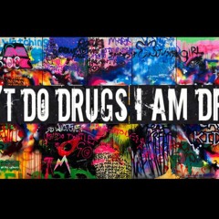 I don't do drugs - Aerem
