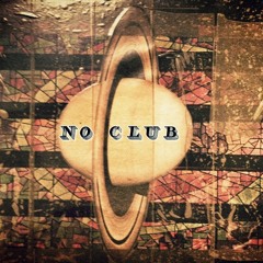 NO CLUB