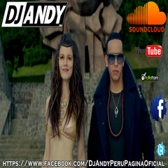 Limbo Remix - Daddy Yankee Ft. DJ ANDY PERÚ - (www.DjAndyPeru.es.tl)