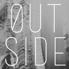 Outside - Bosques Azules (ensayo)