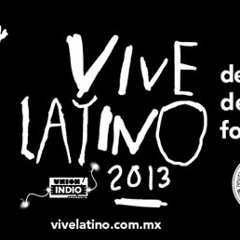 Vive latino 2013
