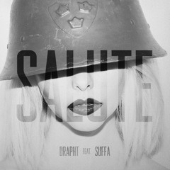 'Salute' feat: Suffa