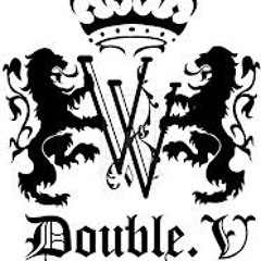 Double~V (Let em know) HOT!!!!