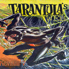 Kevlaar 7 - Tarantula's Web (Prod By Bronze Nazareth)