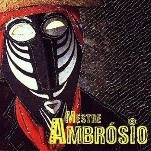 Mestre Ambrósio - Pé-de-calçada