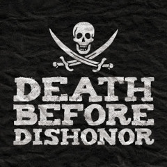 Big 6 - Death B4 Dishonor
