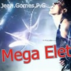 Mega Eletro Funk 2013 Part.1 JeanRemixx PG