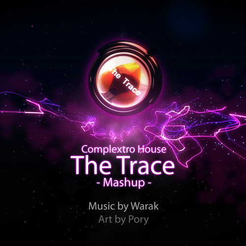 the trace (Mashup)
